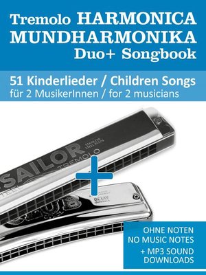 cover image of Tremolo Mundharmonika / Harmonica Duo+ Songbook--51 Kinderlieder Duette / Children Songs Duets